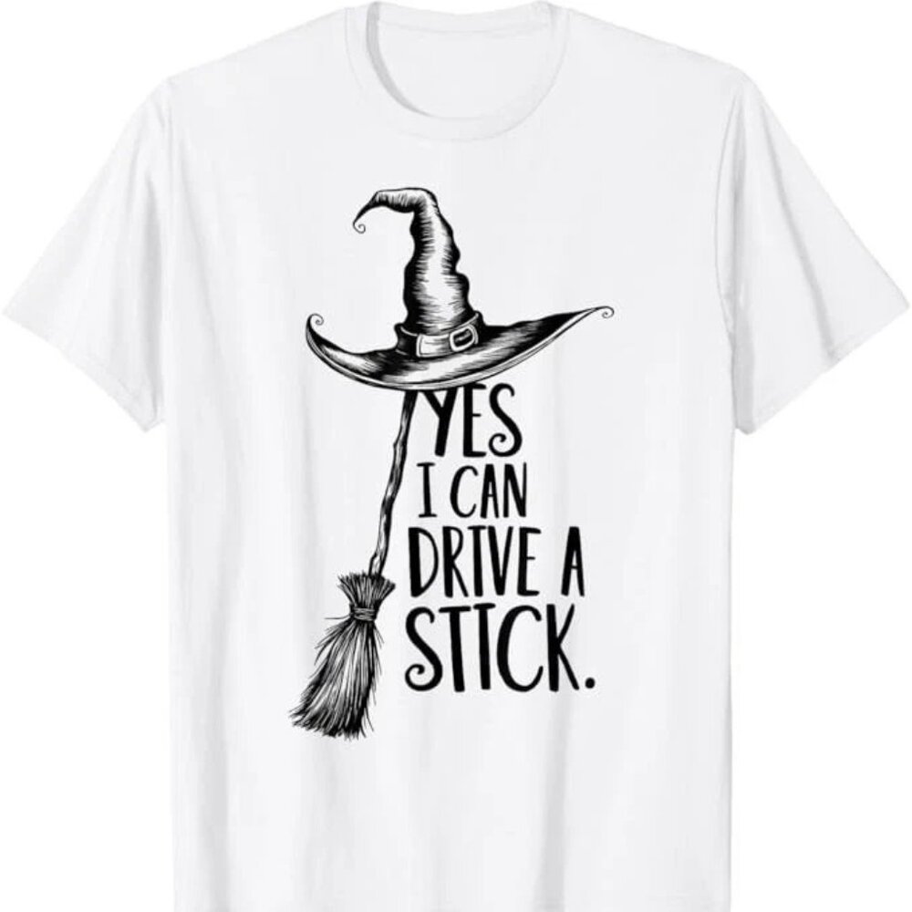 Yes I Can Drive A Stick Funny Halloween Spooky Witch T-Shirt